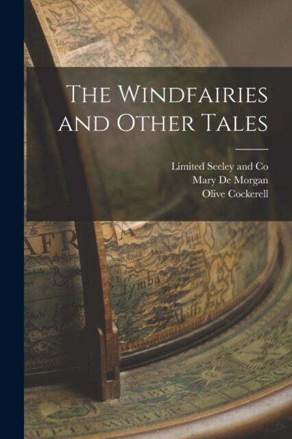 The Windfairies and Other Tales (Paperback)