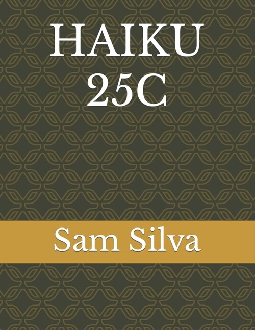 Haiku 25c (Paperback)
