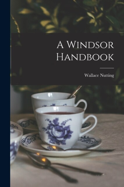 A Windsor Handbook (Paperback)