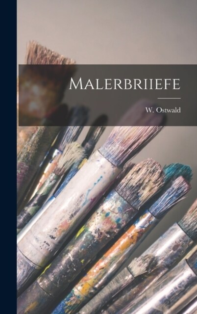 Malerbriiefe (Hardcover)