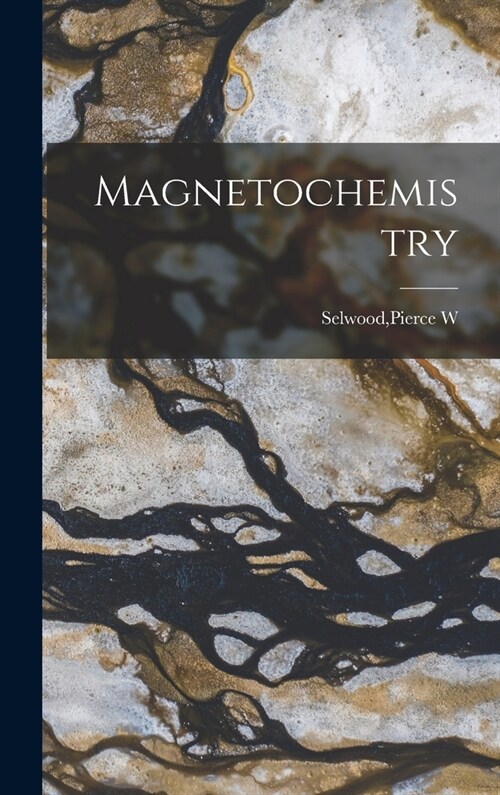 Magnetochemistry (Hardcover)