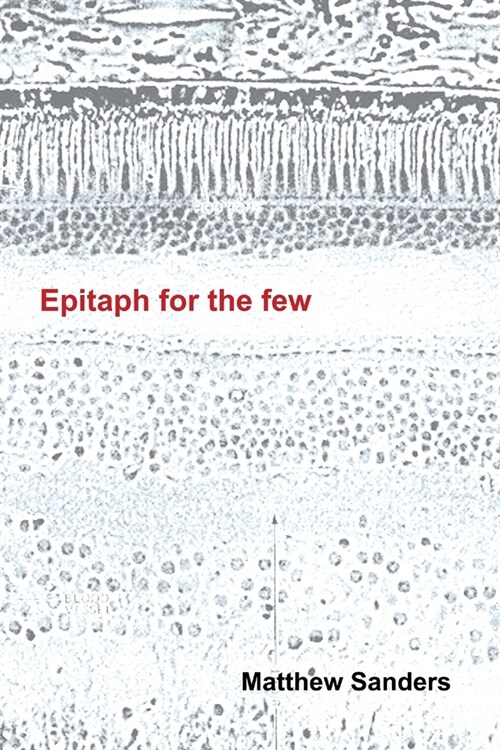 Epitaph for the Few (Paperback)