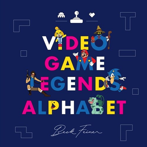 Video Game Legends Alphabet (Hardcover)