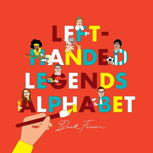 Left-Handed Legends Alphabet (Hardcover)