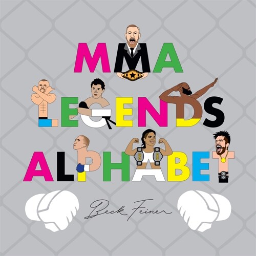 Mma Legends Alphabet (Hardcover)