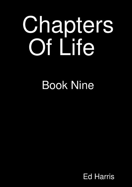 Chapters Of Life Book Nine (Paperback)