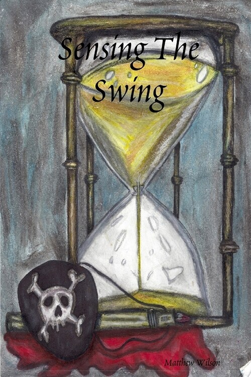 Sensing The Swing (Paperback)