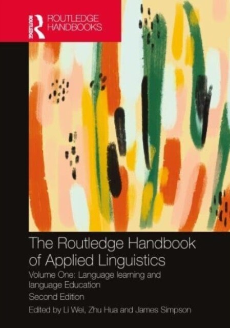 The Routledge Handbook of Applied Linguistics : Volume One (Hardcover, 2 ed)