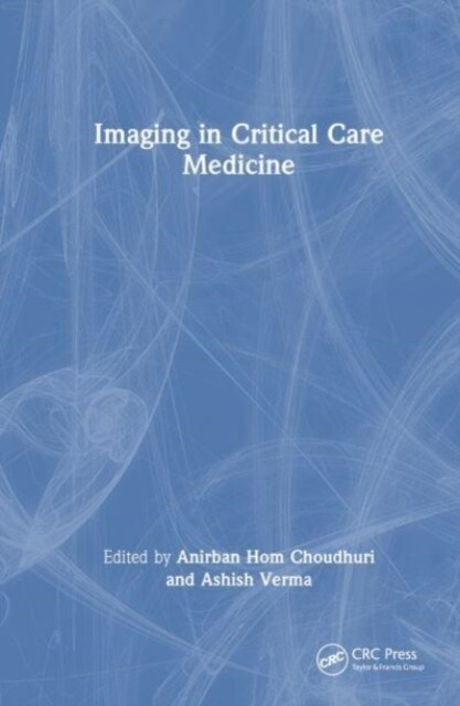 Imaging in Critical Care Medicine (Hardcover, 1)