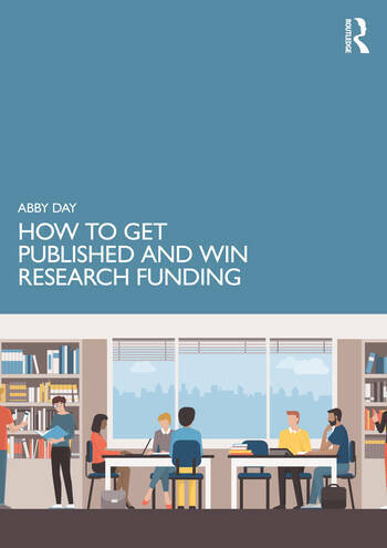 How to Get Published and Win Research Funding (Paperback, 1)