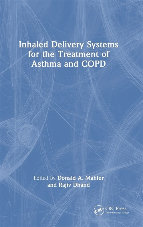 Inhaled Delivery Systems for the Treatment of Asthma and COPD (Hardcover, 1)