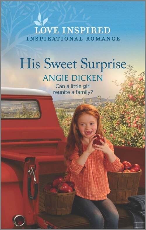 His Sweet Surprise: An Uplifting Inspirational Romance (Mass Market Paperback, Original)