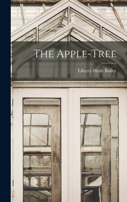 The Apple-Tree (Hardcover)