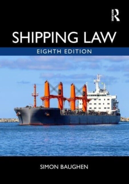 Shipping Law (Hardcover, 8 ed)