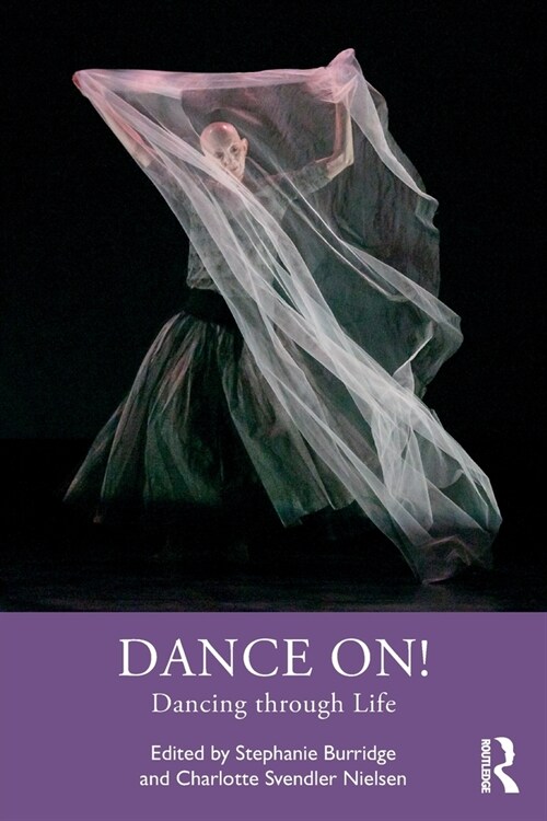 Dance On! : Dancing through Life (Paperback)