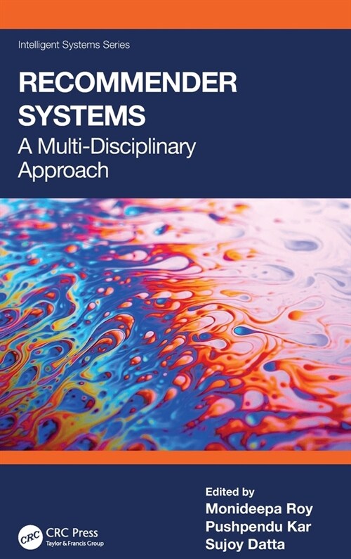 Recommender Systems : A Multi-Disciplinary Approach (Hardcover)