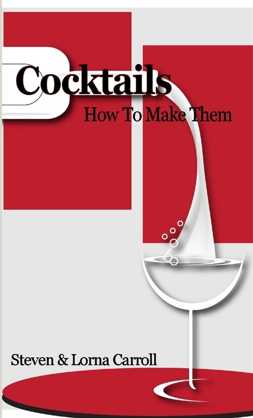 Cocktails - How to Make Them (Paperback)