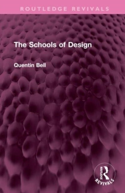 The Schools of Design (Hardcover, 1)