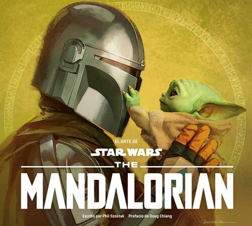 STAR WARS. EL ARTE DE THE MANDALORIAN (TEMPORADA 2) (Hardcover)