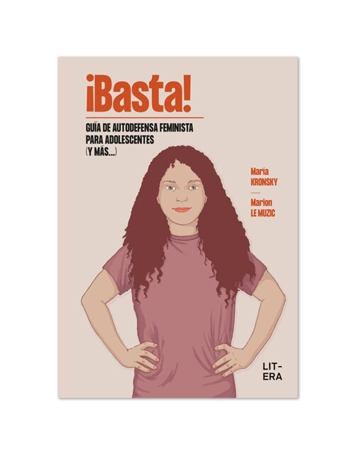 BASTA GUIA DE AUTODEFENSA FEMINISTA PARA ADOLESCENTES (Paperback)