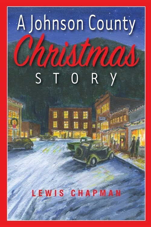 A Johnson County Christmas Story (Paperback)