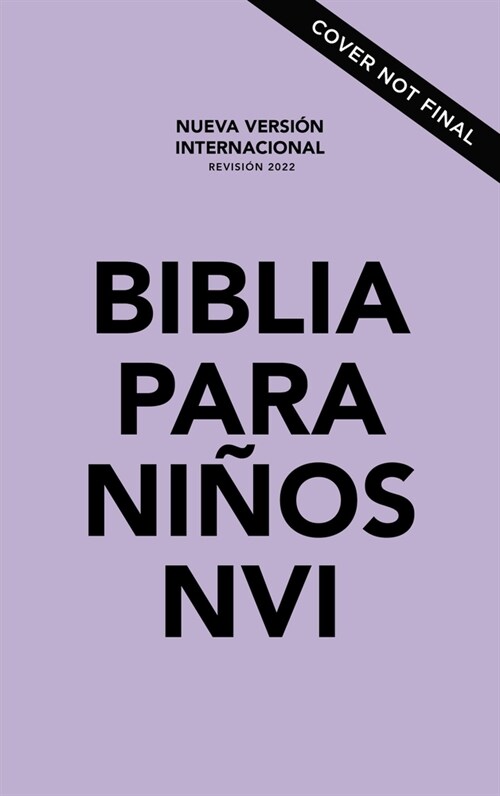 Biblia Para Ni?s Nvi, Texto Revisado 2022, Leathersoft, Lavanda, Comfort Print (Leather)