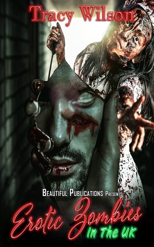 Erotic Zombies In The UK (Paperback)