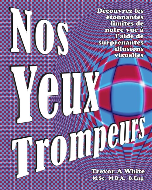 Nos Yeux Trompeurs (Paperback)