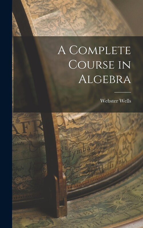 A Complete Course in Algebra (Hardcover)