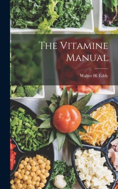 The Vitamine Manual (Hardcover)