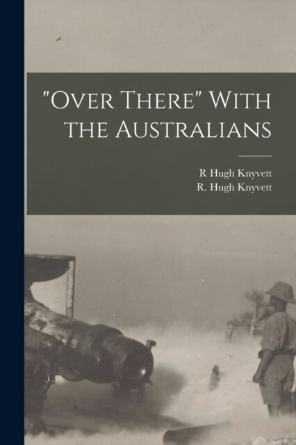 Over There With the Australians (Paperback)