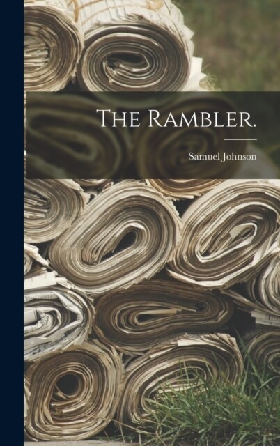 The Rambler. (Hardcover)