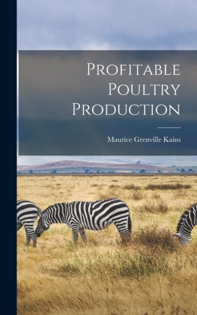 Profitable Poultry Production (Hardcover)