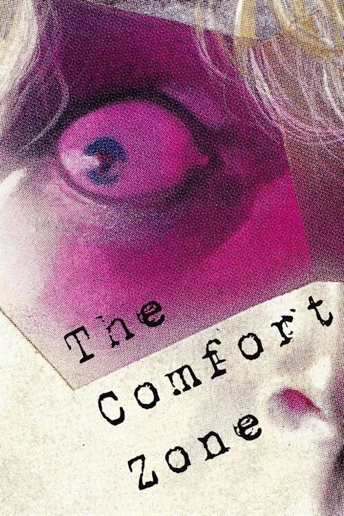 The Comfort Zone (Paperback)