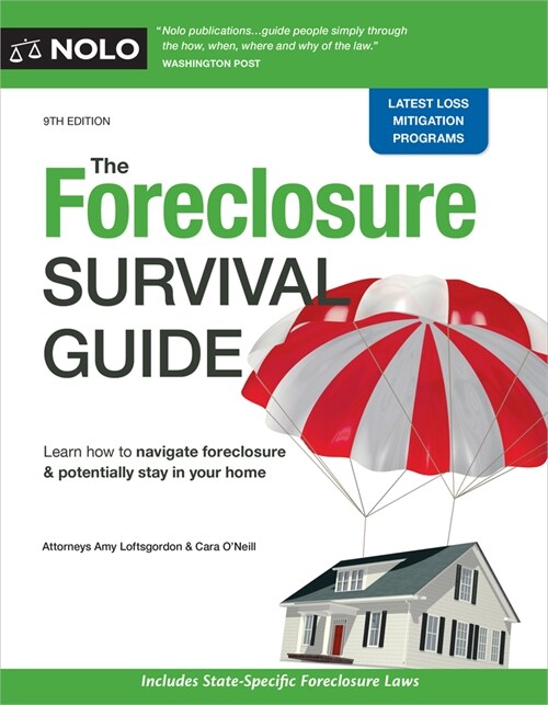 The Foreclosure Survival Guide: Keep Your House or Walk Away with Money in Your Pocket (Paperback)