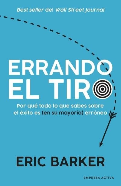 ERRANDO EL TIRO (Paperback)