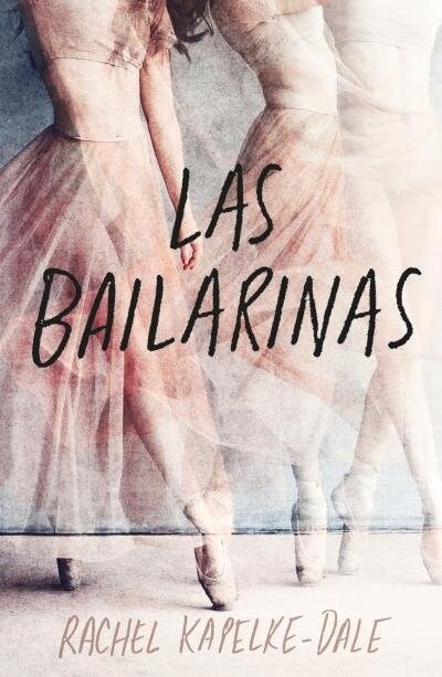 Bailarinas, Las (Paperback)