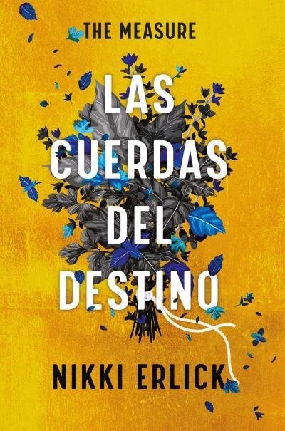 The Measure: Las Cuerdas del Destino (Paperback)