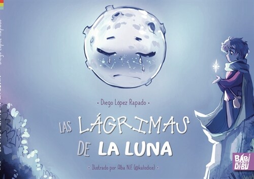 LAS LAGRIMAS DE LA LUNA (Book)