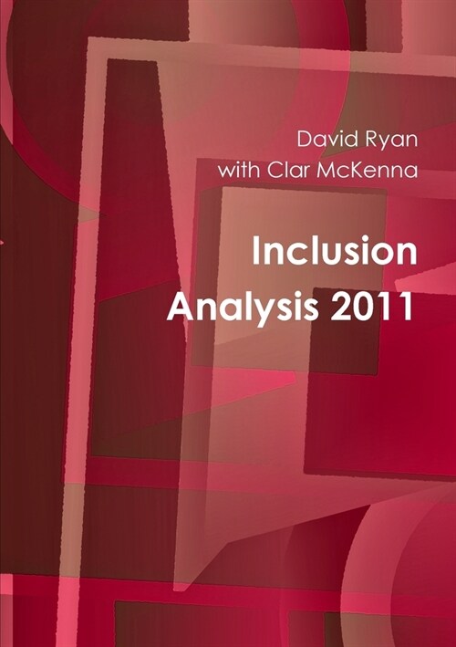 Ryan Inclusion Analysis 2011 (Paperback)