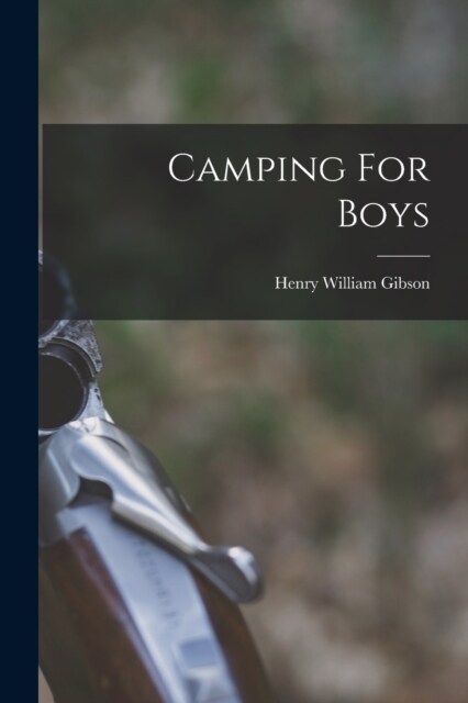 Camping For Boys (Paperback)