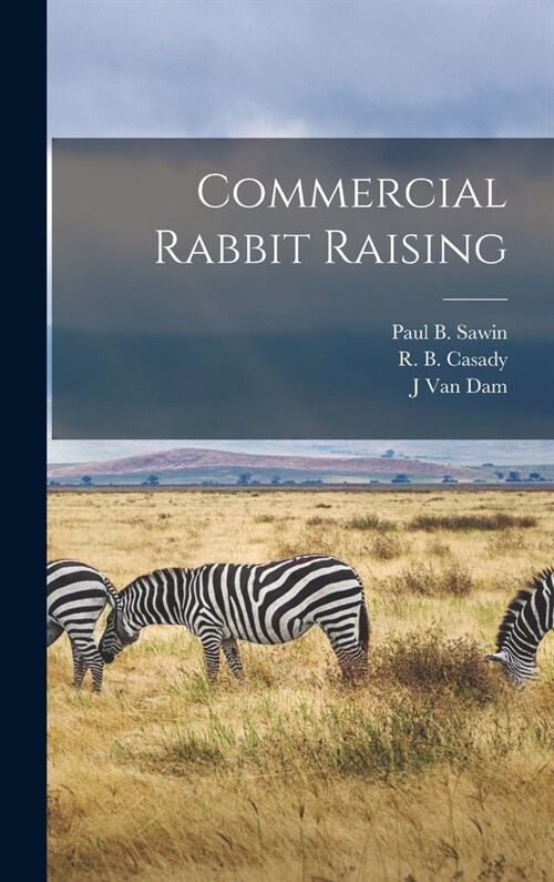 Commercial Rabbit Raising (Hardcover)