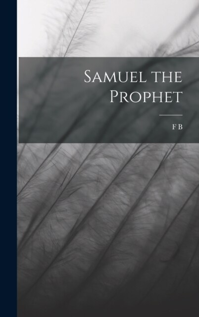 Samuel the Prophet (Hardcover)