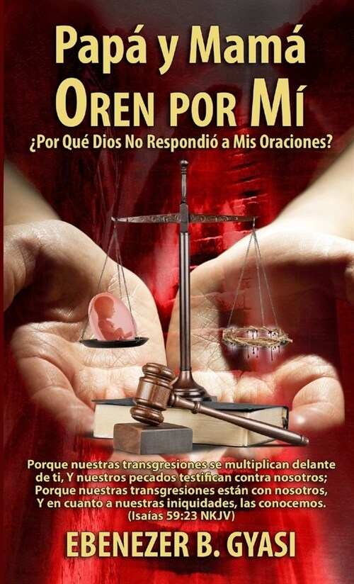 Mam?y Pap?Oren por M? 풮or qu?Dios no respondi?mis oraciones? (Paperback)