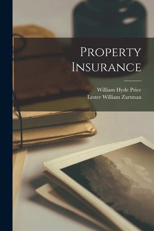 Property Insurance (Paperback)