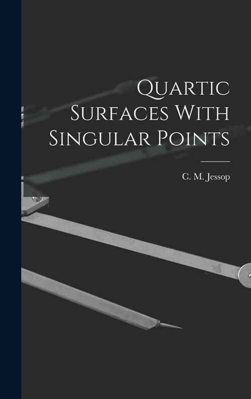 Quartic Surfaces With Singular Points (Hardcover)