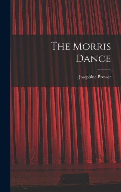 The Morris Dance (Hardcover)