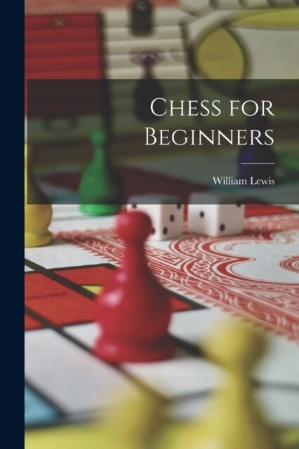 Chess for Beginners (Paperback)