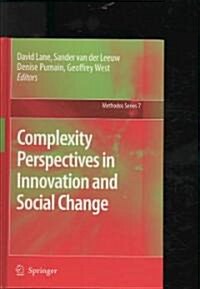 Complexity Perspectives in Innovation and Social Change (Hardcover)