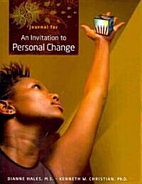 Journal for Hales/Christians an Invitation to Personal Change (Paperback)